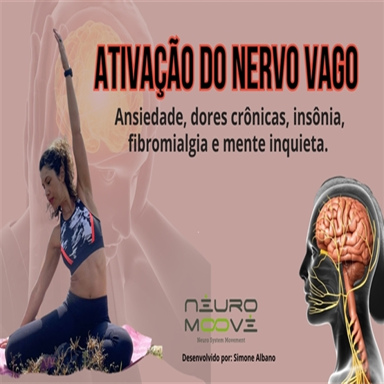 Ativação do NERVO VAGO - Ansiedade, insônica, dores crônicas e fibromialgia.
